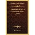 thumbnail image 1 of Lettere Precettive Di Eccellenti Scrittori (1855) (Paperback), 1 of 1