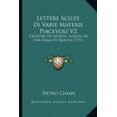 thumbnail image 1 of Lettere Scelte Di Varie Materie Piacevoli V2 : Critiche, Ed Erudite, Scritte Ad Una Dama Di Qualita (1751) (Paperback), 1 of 1