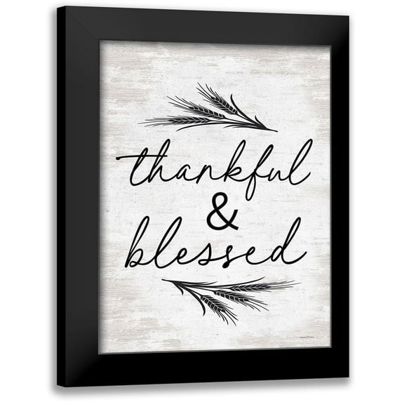 Lettered And Lined 19x24 Black Modern Framed Museum Art Print Titled - Thankful And Blessed