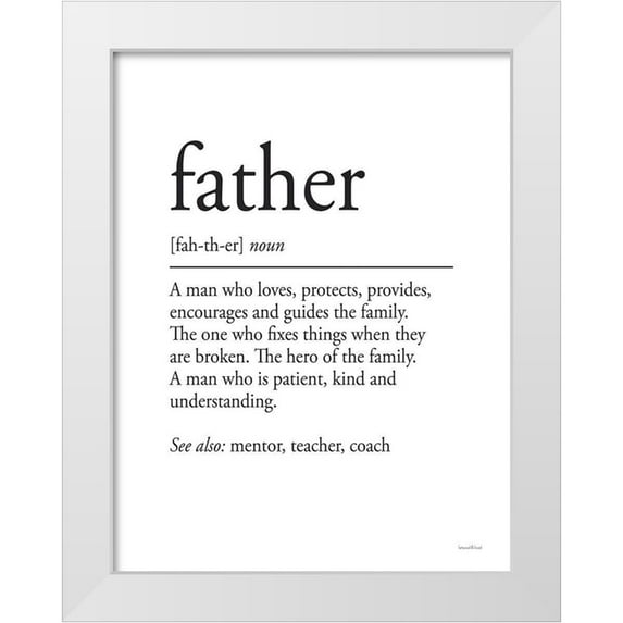 Lettered And Lined 19x24 White Modern Wood Framed Museum Art Print Titled - Father Definition 2