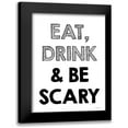 thumbnail image 1 of Lettered and Lined 15x18 Black Modern Framed Museum Art Print Titled - Be Scary I, 1 of 5
