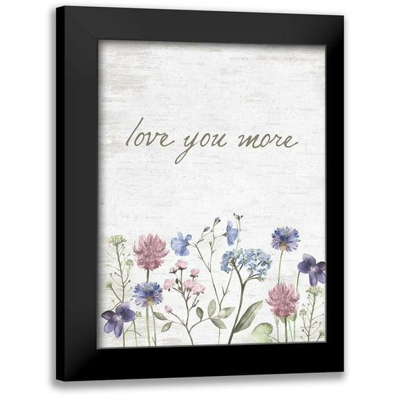 Lettered and Lined 15x18 Black Modern Framed Museum Art Print Titled - Love You More