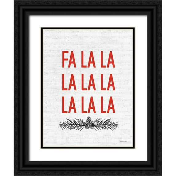 Lettered and Lined 15x18 Black Ornate Wood Framed with Double Matting Museum Art Print Titled - Fa La La