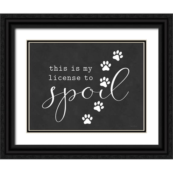 Lettered and Lined 18x15 Black Ornate Wood Framed with Double Matting Museum Art Print Titled - Pet License to Spoil