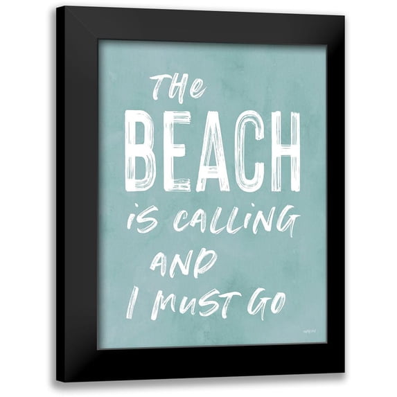 Lettered and Lined 19x24 Black Modern Framed Museum Art Print Titled - The Beach is Calling