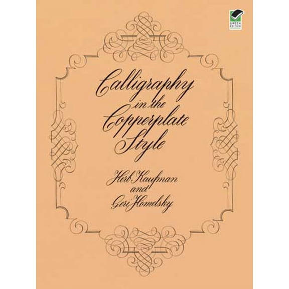 Lettering, Calligraphy, Typography Calligraphy in the Copperplate Style, (Paperback)