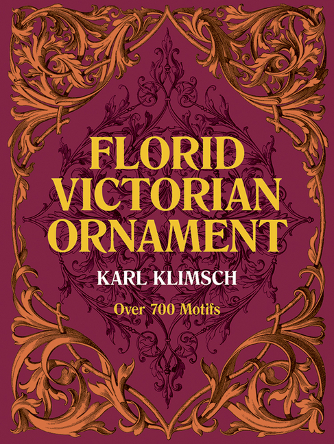 Lettering, Calligraphy, Typography: Florid Victorian Ornament (Paperback)