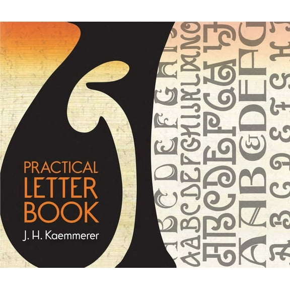 Lettering, Calligraphy, Typography: Practical Letter Book (Paperback)