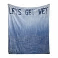 thumbnail image 1 of Lettering Soft Flannel Fleece Blanket, Let's Get Wet Typography with Heavy Rain on Soft Ombre Design Print, Cozy Plush for Indoor and Outdoor Use, 70" x 90", Slate Blue and Ceil Blue, by Ambesonne, 1 of 6