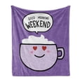 thumbnail image 1 of Lettering Soft Flannel Fleece Throw Blanket, Morning Weekend Written Smiling Coffee Cup, Cozy Plush for Indoor and Outdoor Use, 50" x 70", Violet Lilac, by Ambesonne, 1 of 5