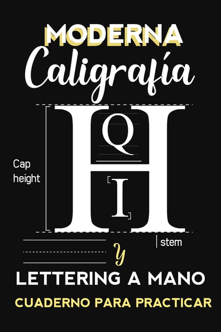 Lettering cuaderno practicar : caligrafia moderna y lettering a mano para  principiantes - cuaderno para practicar (Paperback) 