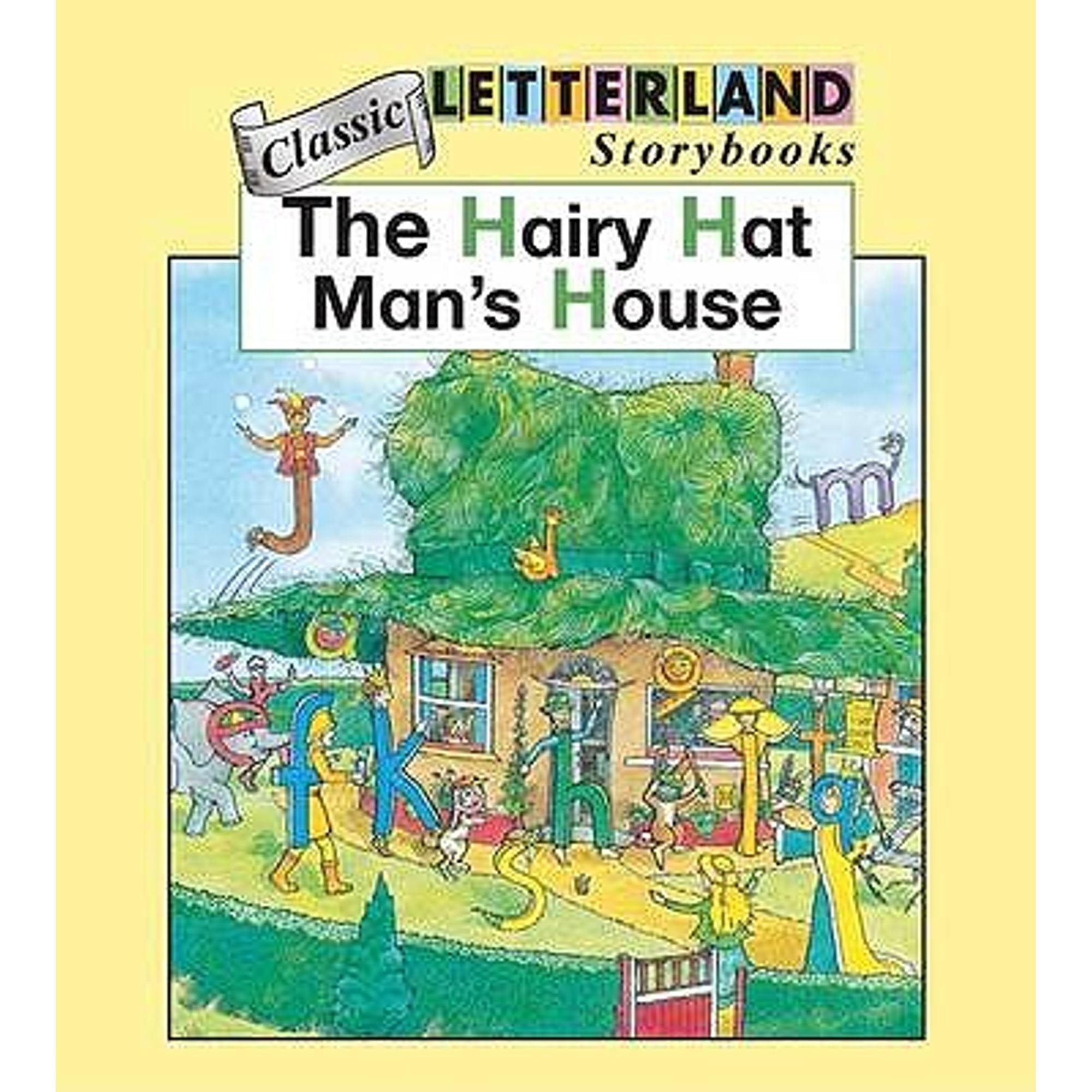 Letterland Storybooks Hairy Hatman (Classic Letterland Storybooks