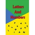 thumbnail image 1 of Letters And Numbers: coloring book of letters and numbers for kids 6x9 inch pages A to Z and 0 to 10 for preschoolers, (Paperback), 1 of 1