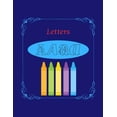 thumbnail image 1 of Letters: Coloring Book, Letters, Alphabet, for School, for Children, for Kids, for Toddler, for Boys, for Girls, Glossy , (Paperback), 1 of 1