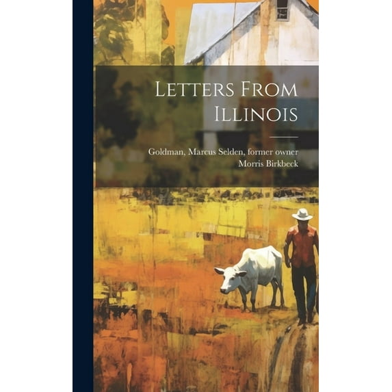 Letters From Illinois (Hardcover)