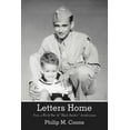 thumbnail image 1 of Letters Home: From a World War II Black Panther Artilleryman  Paperback  Philip M. Coons, Harold M. Coons, 1 of 1