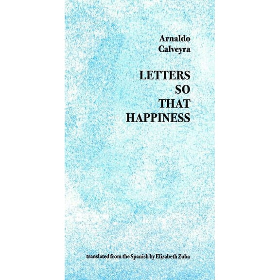Letters So That Happiness