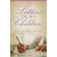 thumbnail image 1 of Letters To My Children (Paperback), 1 of 1