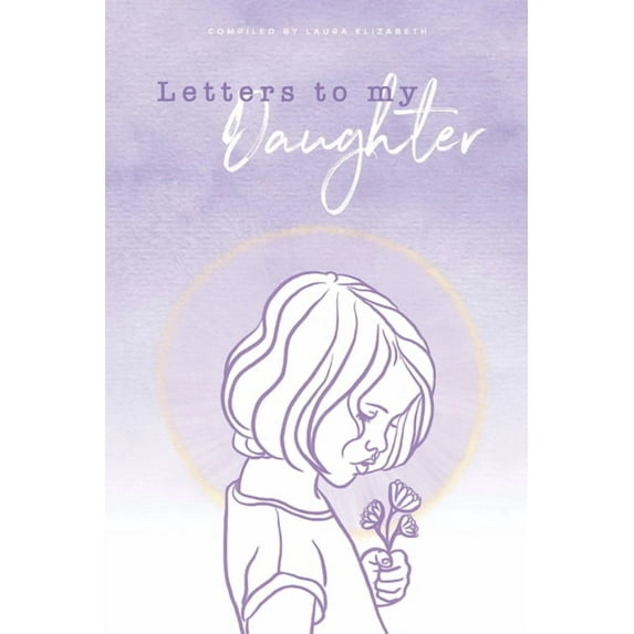 Letters To My Daughter, (Paperback)
