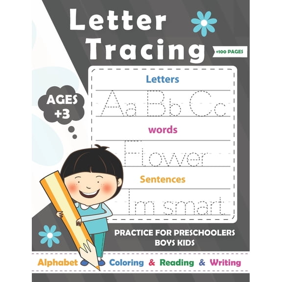 Letters Tracing practice: Alphabet Handwriting Practice workbook for kids with Sight words for boys Preschoolers Ages 3-5 Pre K, Kindergarten /Reading And Writing (Paperback)