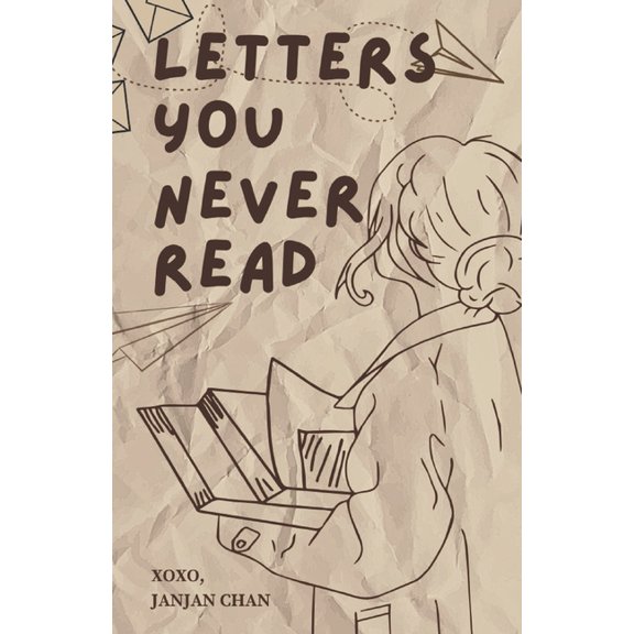 Letters You Never Read, (Paperback)