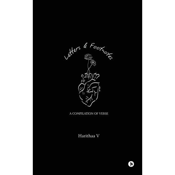 Letters and Footnotes: A compilation of verse, (Paperback)
