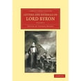 thumbnail image 1 of Letters and Journals of Lord Byron: With Notices of His Life, (Paperback), 1 of 1