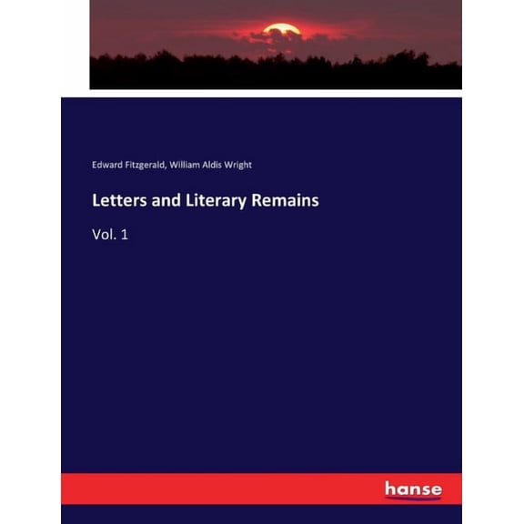Letters and Literary Remains: Vol. 1, (Paperback)