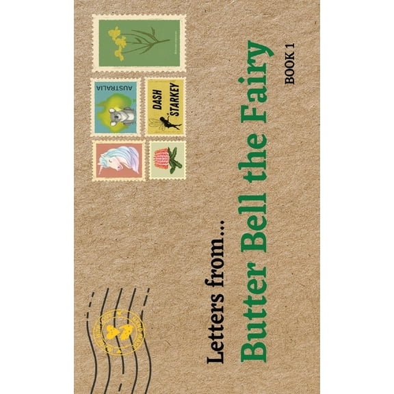 Letters from...: Butter Bell the Fairy, (Paperback)