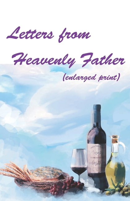 Letters from Heavenly Father (enlarged print) (Paperback)