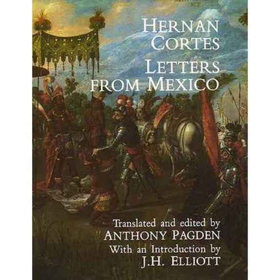 Pre-Owned Hernan Cortes: Letters from Mexico (Paperback) 0300037996 9780300037999