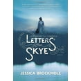 thumbnail image 1 of Pre-Owned Letters from Skye: A Novel (Hardcover) 0345542606 9780345542601, 1 of 1