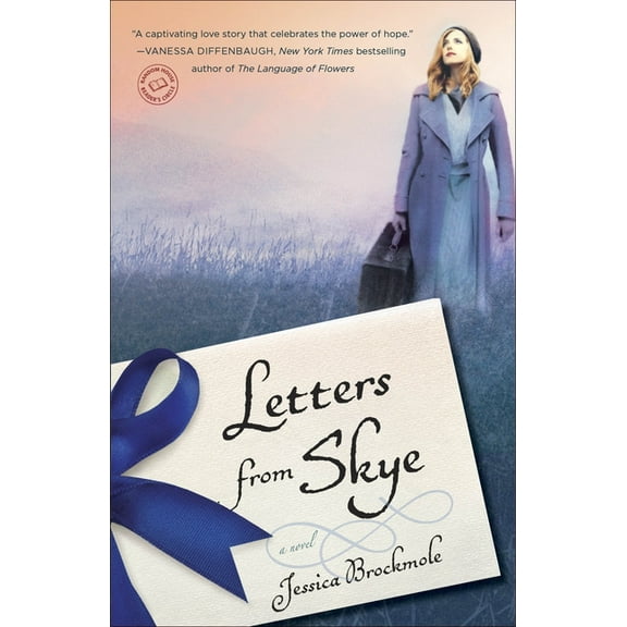 LETTERS FROM SKYE: A NOVEL