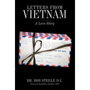 Letters from Vietnam A Love Story, Paperback