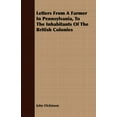 thumbnail image 1 of Letters from a Farmer in Pennsylvania, to the Inhabitants of the British Colonies, 1 of 1