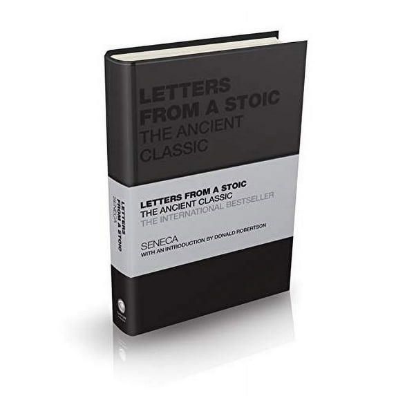 Pre-Owned Letters from a Stoic: The Ancient Classic (Hardcover) 1119751357 9781119751359