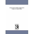 thumbnail image 1 of Letters From A Father to His Sons in College. by Samuel Miller., (Paperback), 1 of 1