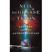 Letters from an Astrophysicist, Hardcover