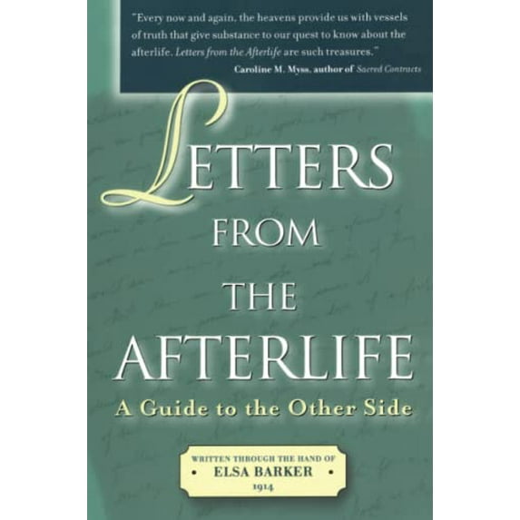 Pre-Owned Letters from the Afterlife: A Guide to the Other Side (Paperback) 1582701210 9781582701219