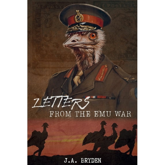 Letters from the emu war, (Paperback)