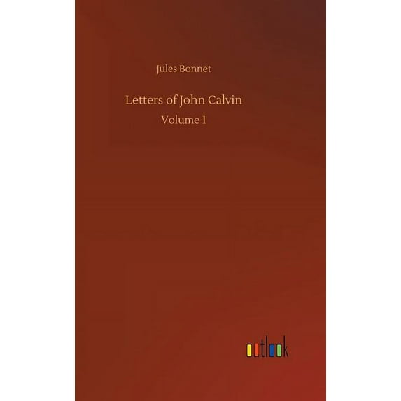 Letters of John Calvin, (Hardcover)
