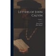 thumbnail image 1 of Letters of John Calvin; Volume 1 (Hardcover), 1 of 1