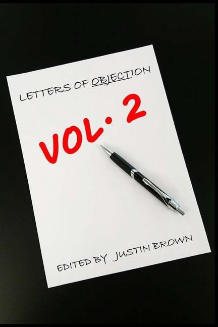 Letters of Objection Vol. 2: A Collection of Objective Letters (Paperback)