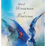 Letters of Sr Wendy Beckett to Fr Kim En Joong Hardcover