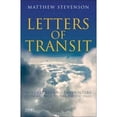 thumbnail image 1 of Pre-Owned Letters of Transit: Essays on Travel, History, Politics and Family Life Abroad (Paperback 9781845114541) by Matthew Stevenson, 1 of 1