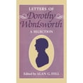 thumbnail image 1 of Letters of William and Dorothy Wordswort The Letters of Dorothy Wordsworth: A Selection, (Hardcover), 1 of 1