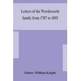 thumbnail image 1 of Letters Of The Wordsworth Family From 1787 To 1855, (Paperback), 1 of 1