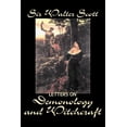thumbnail image 1 of Letters on Demonology and Witchcraft by Sir Walter Scott, Fiction, Classics, Horror, (Hardcover), 1 of 1