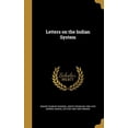 thumbnail image 1 of Letters on the Indian System Hardcover 1372838120 9781372838125 Joseph Renshaw 1805-1870 Brown, Samuel Dutton 1839-1890 Hinman, 1 of 1