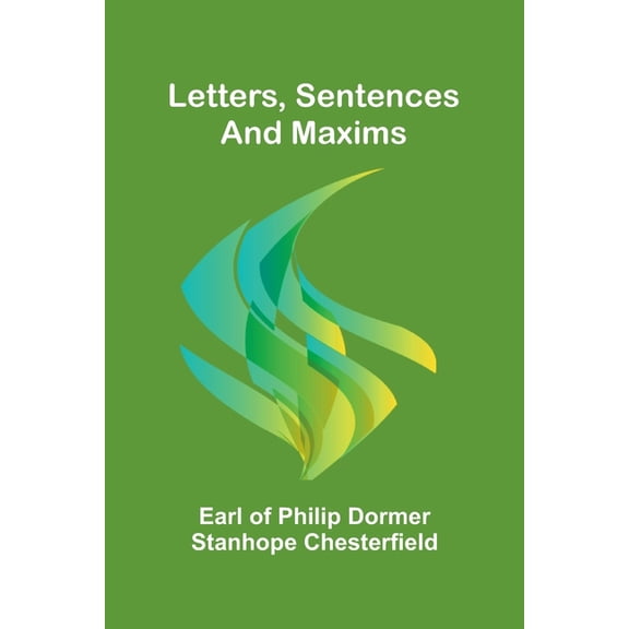 Letters, sentences and maxims, (Paperback)